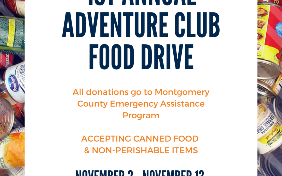 1st Annual Adventure Club Food Drive ~ Click for more info!